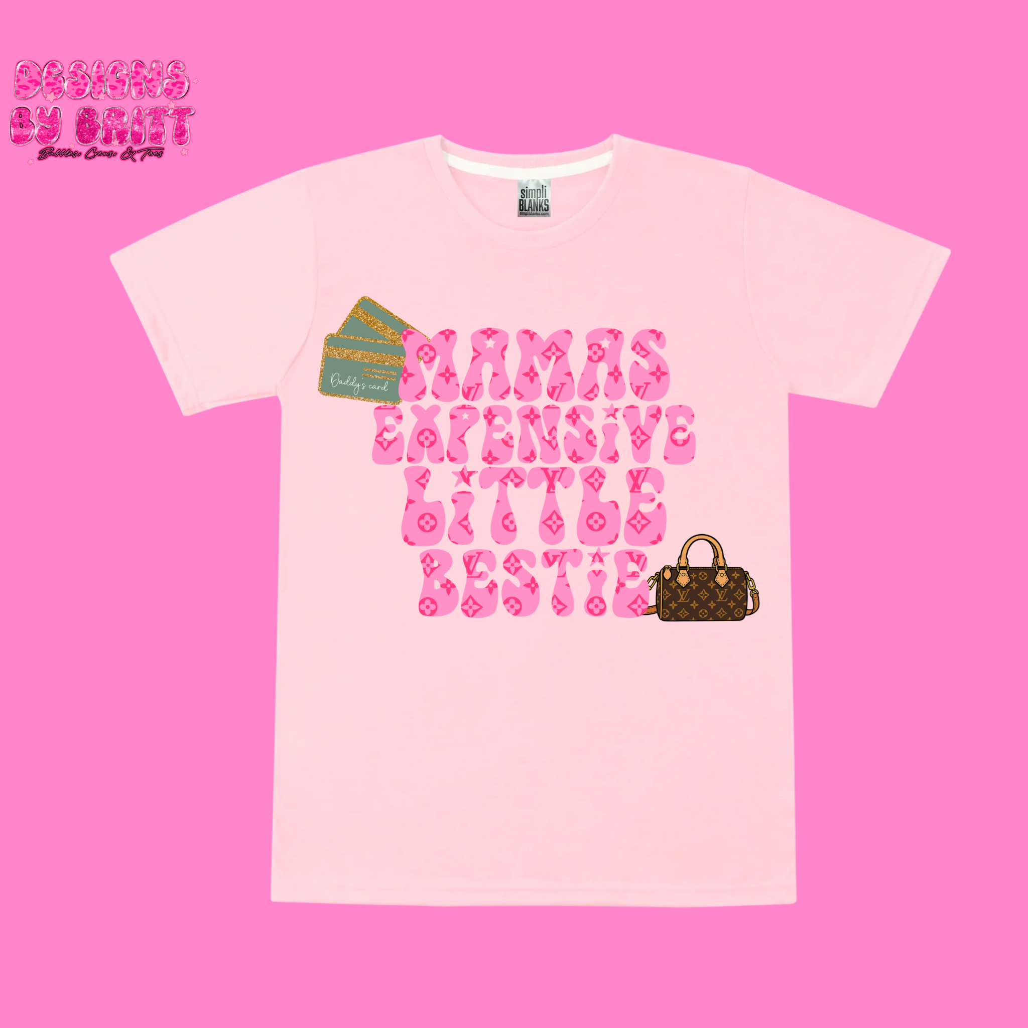 Mamas Expensive Little Bestie Tee