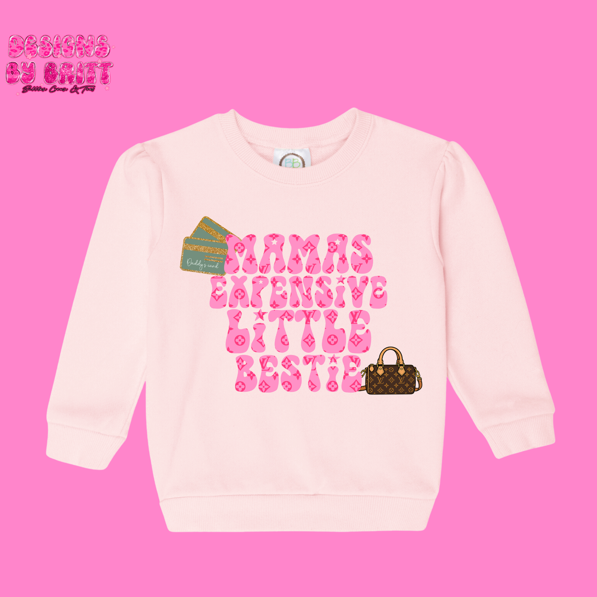 Mamas Expensive Little Bestie Crew Neck