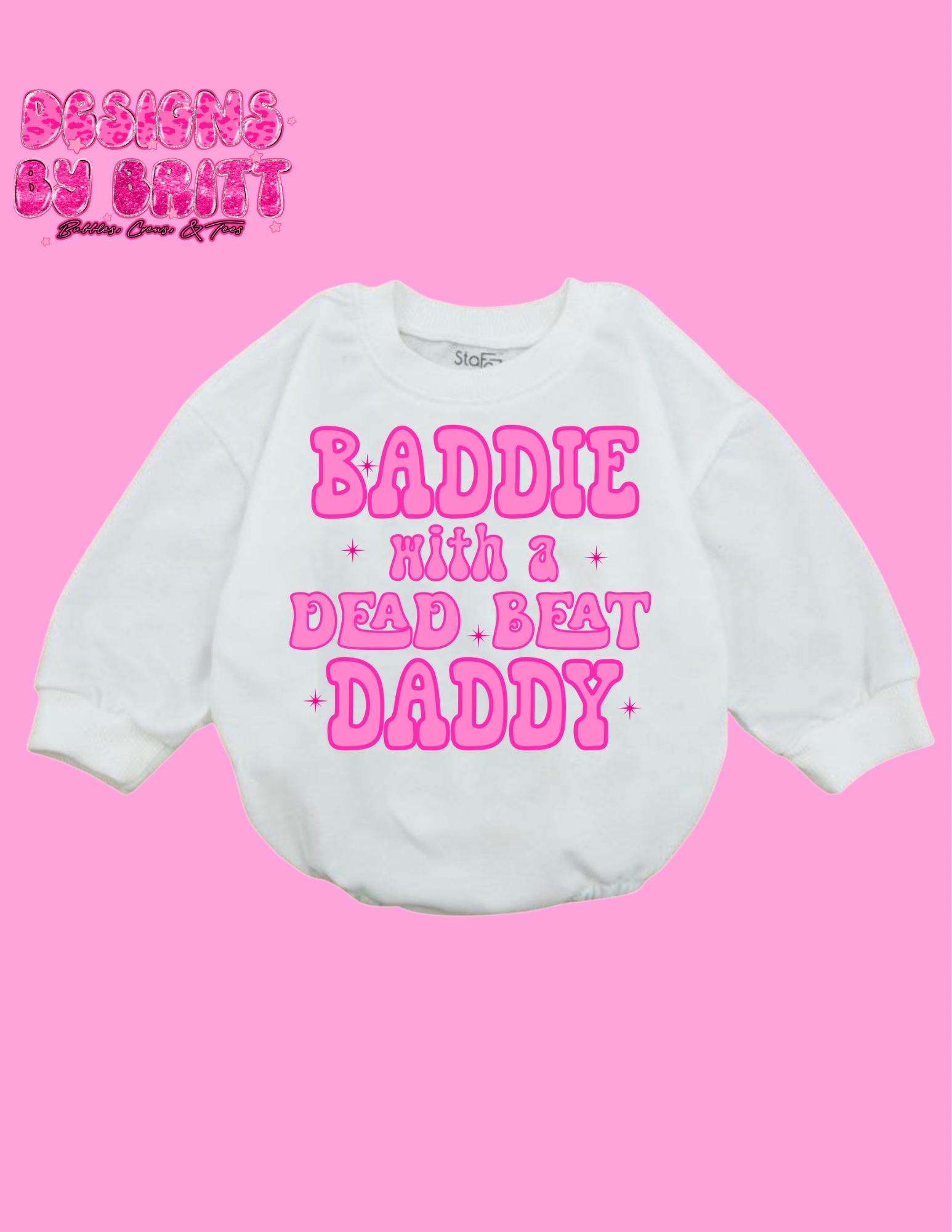 Baddie With A Dead Beat Daddy LS Polyester Bubble